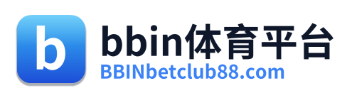 bbin体育平台